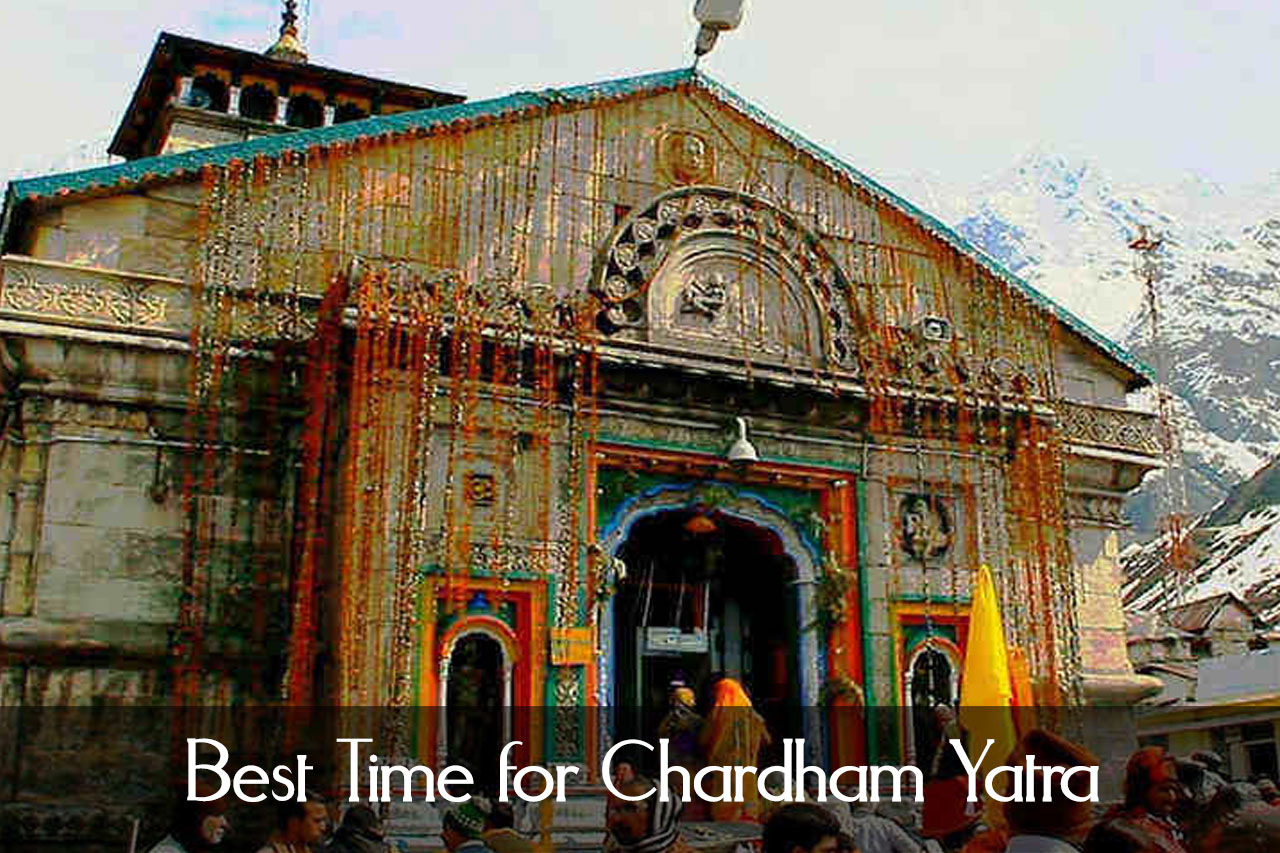 Best time for chardham yatra